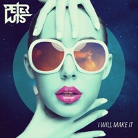 I Will Make It - Single - Peter Luts