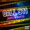 CALL 911 - Single (feat. Watts) - Single