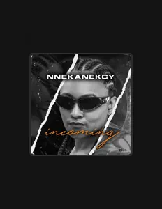 Dengarkan Nnekanekcy, tonton video musik, baca bio, lihat tanggal tur & lainnya!