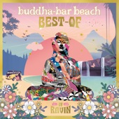 Best-of Buddha Bar Beach By Ravin artwork