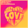 David Guetta, Becky Hill & Ella Henderson - Crazy What Love Can Do artwork