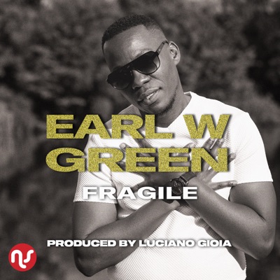 Fragile (feat. Earl W. Green) - Single
