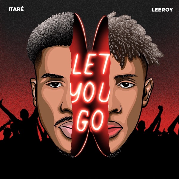 Let You Go (feat. Itaré)