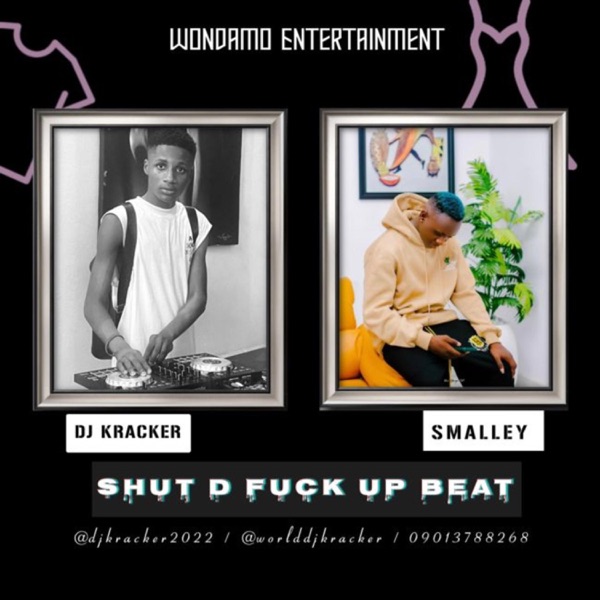 Shut D F**k Up Beat