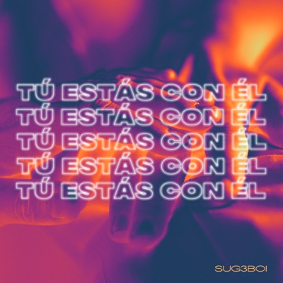 Tú Estas Con Él - Single