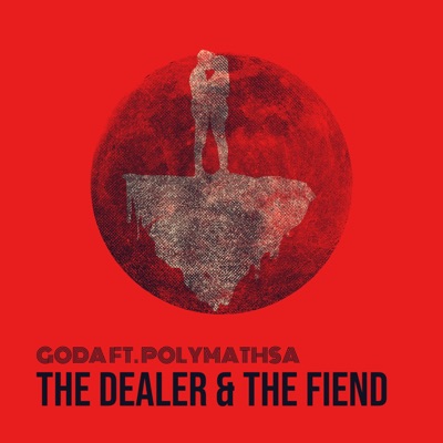 The Dealer & the Fiend (feat. POLYMATHSA) - Single