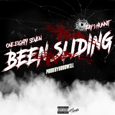 Been Sliding (feat. Fay3hunnit) - Single