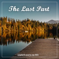 The Last Part (DJ Mix) - mja music switzerland