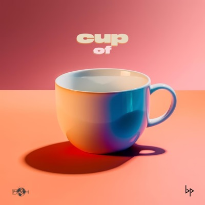 Cup Of (feat. 14Double84) - Single