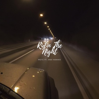 Ridin the Night (feat. Andi Hanako) - Single
