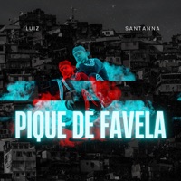 Pique de Favela - Single - Luiz Santanna