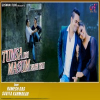 Tumsa koi Masum Nahi Hai - Single - Ramesh Das & Savitri Karmakar
