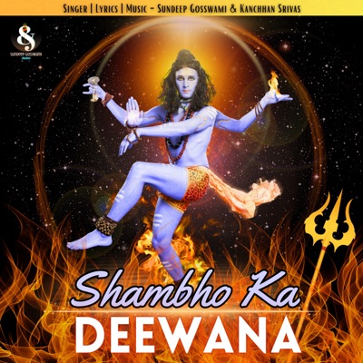 Shambho Ka Deewana - Single