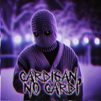 Cardigan No Cardi - Single - Mobbs Radical & The Fallen King