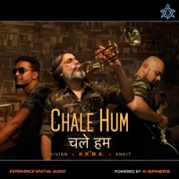 Chale Hum - Single - Krma, Vivian & Ankit