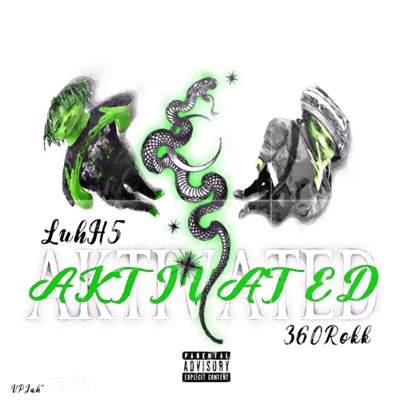 Aktivated (feat. 360Rokk) - Single