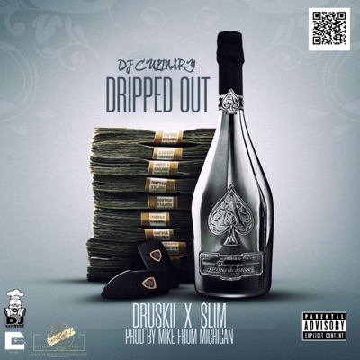 Dripped Out (feat. Druskii & $lim) - Single