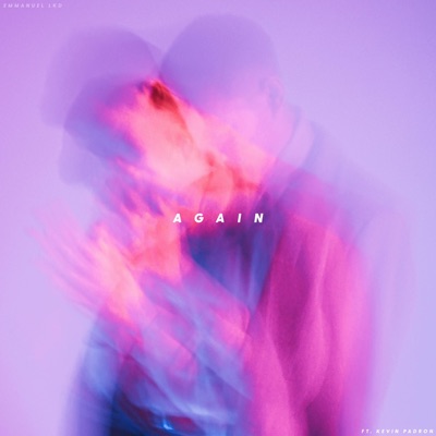 Again (Slowed + Reverb & Sped Up) [feat. Kevin Padron] - Single