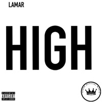 High - Single - Lamar