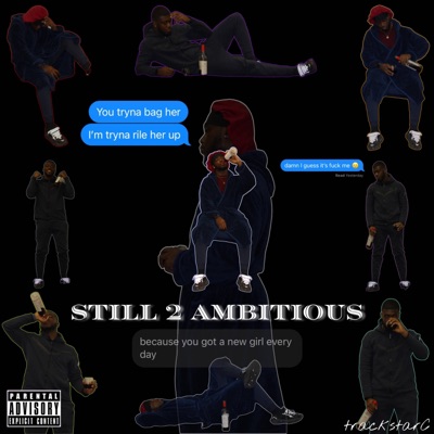 Still 2 Ambitious (Deluxe)