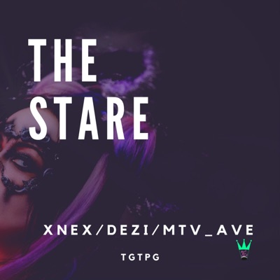 The Stare (feat. Xenx, Mtv_Ave & Dezi) - Single