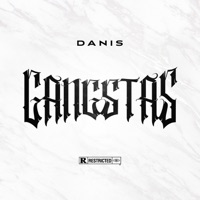 GANGSTAS - Single - Danis