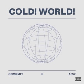 Cold! War! (feat. Arsx) Grimmmey