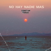 No Hay Nadie Mas (Cover) artwork