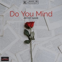 Do You Mind - Single - Capo FNN