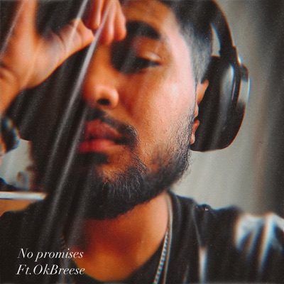 No Promises (feat. OkBreese) - Single