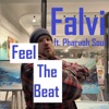 Feel the Beat (feat. Pharaoh Soul) - Single