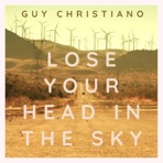 Lose Your Head in the Sky - Single
