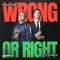 Wrong or Right (The Riddle) artwork