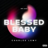 Blessed Baby - Single - Charles Lewy