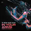 In Your Arms