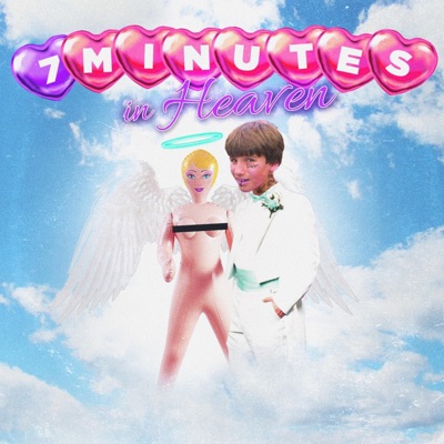 7 Minutes In Heaven - Single