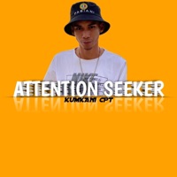 Attention Seeker - Single - Kumkani