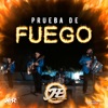 Prueba De Fuego - Single