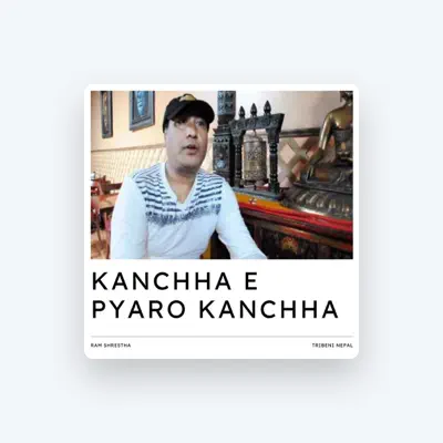Listen to Ram Shrestha, watch music videos, read bio, see tour dates & more!