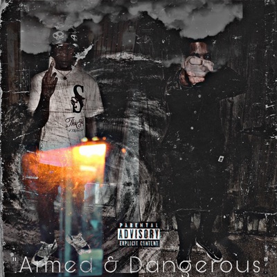 Armed & Dangerous (feat. BagChaserDell) - Single