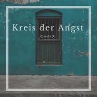 Kreis der Angst - Single - CodeX
