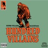 Hundred Villains - Single