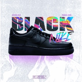 Black Nike (feat. Joshua Blu) Prince Kidd
