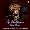 Ayi Hu Shayam Dar Tere - Single