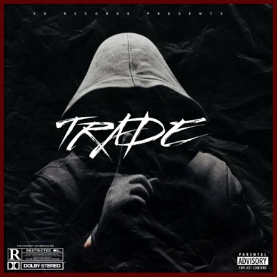 Trade (feat. Kandy Wizy) - Single