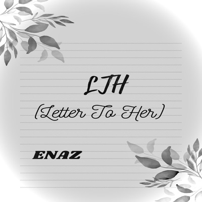LTH (Letter To Her) - Single