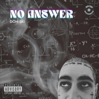 No Answer - Single - Doh-Ski