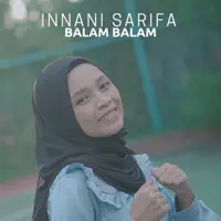 innani sarifa — balam balam