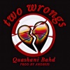 Two Wrongs - Single