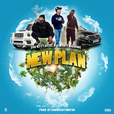 New Plan (feat. Nxtee & Almighty Malicious) - Single